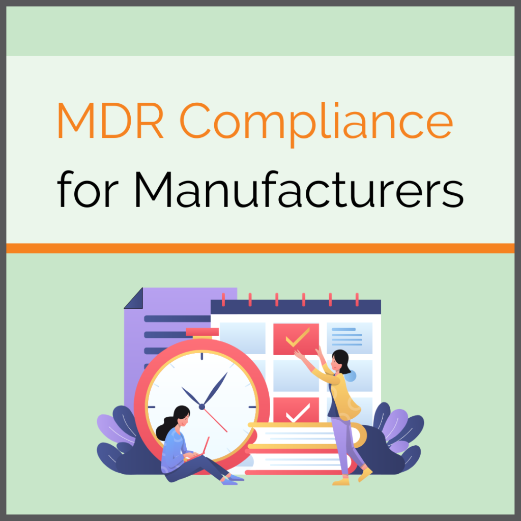 MDR for Manufacturers