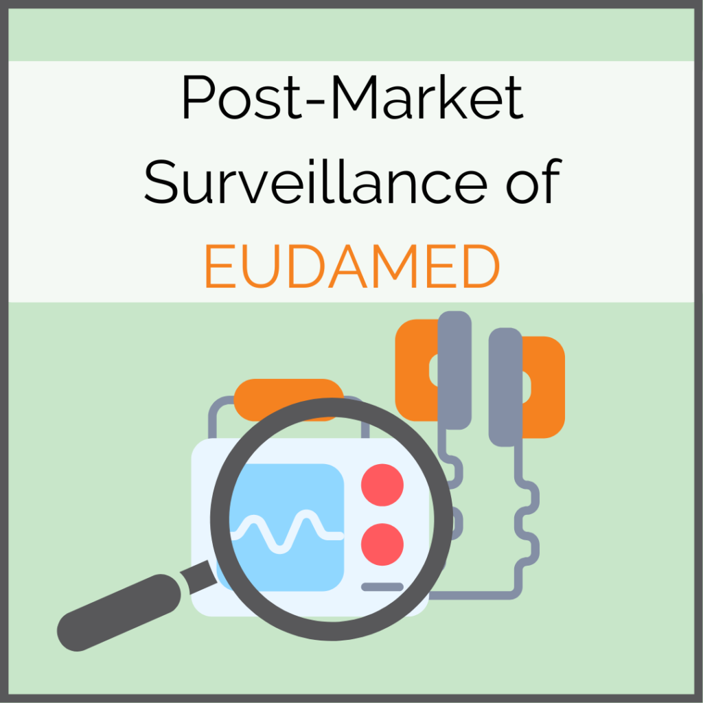 EUDAMED Post-Market Surveillance