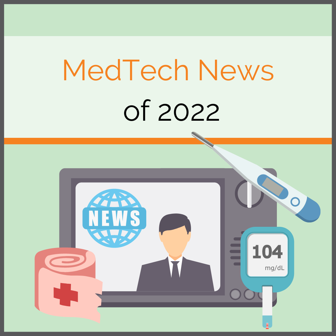 MedTech News 2022