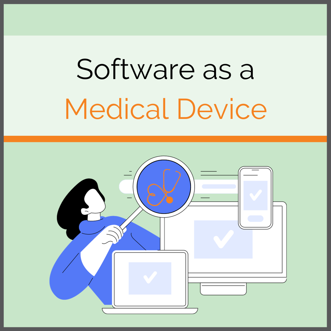 Software as a Medical Device