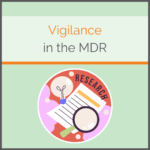 Vigilance in the MDR