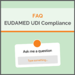 FAQ EUDAMED UDI Compliance