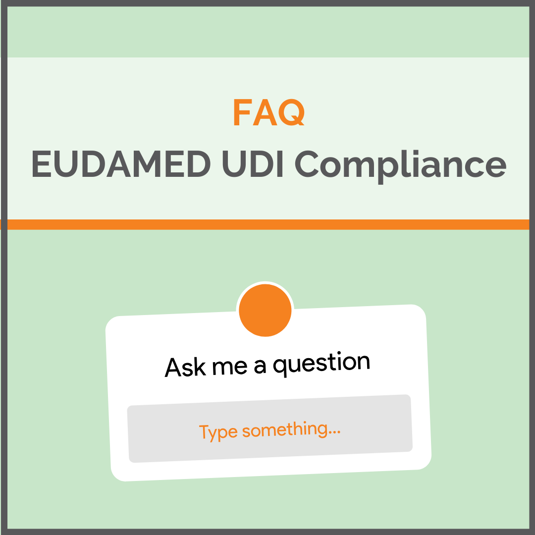 FAQ EUDAMED UDI Compliance